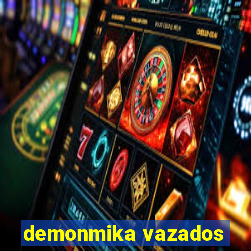 demonmika vazados